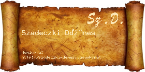 Szadeczki Dénes névjegykártya